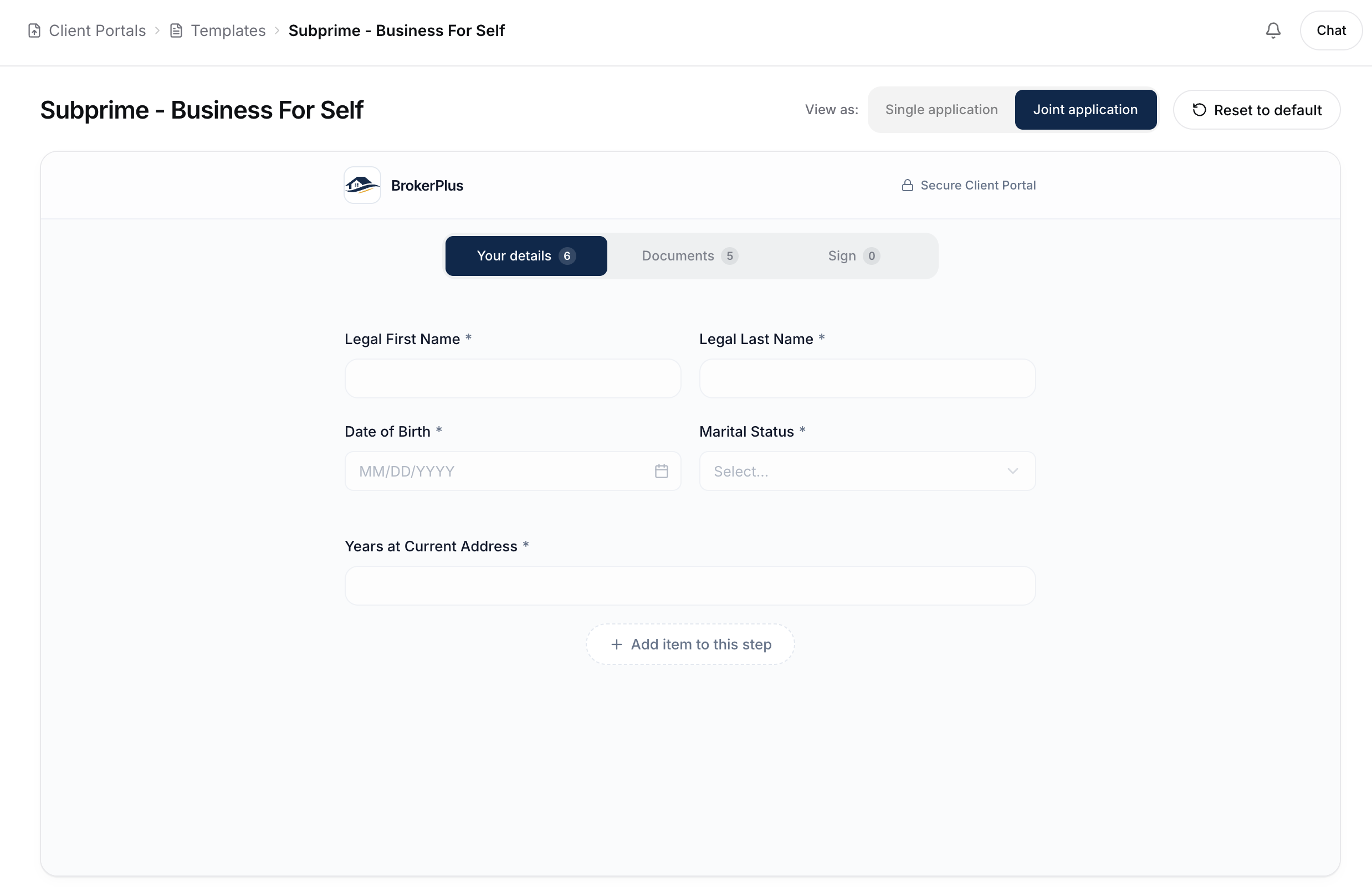 The template editor for the Subprime - Business For Self template, with the View As Single/Joint application toggle and Reset to default in the top-right, and the borrower-view canvas below showing the Your details, Documents, and Sign steps with intake fields and an Add item to this step button.
